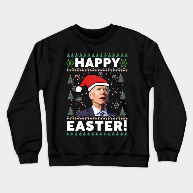 Funny Joe Biden Happy Easter Ugly Christmas Crewneck Sweatshirt by khalid12